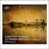 Telemann: 12 Fantasias for Viol Without Bass (Arr. D. Berger for Cello)
