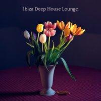 Ibiza Deep House Lounge