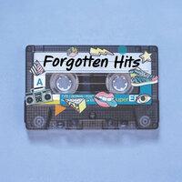 Forgotten Hits