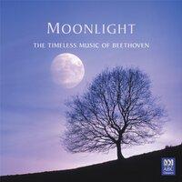 Moonlight: The Timeless Music of Beethoven