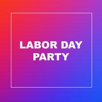 Labor Day Party