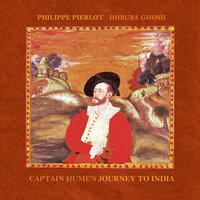 Captain Hume's Journey to India