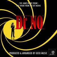 The James Bond Theme (From "Dr No")