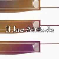 11 Jazz Attitude