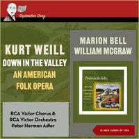 Kurt Weill: Down in the Valley