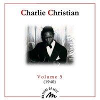 Charlie Christian Complete Edition Volume 5 1940