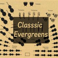 Classical Evergreens