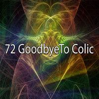 72 Goodbyeto Colic