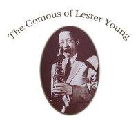 The Genius of Lester Young