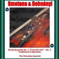Smetana & Dohnányi: String Quartets and Traditional & Spirituals Folk Music