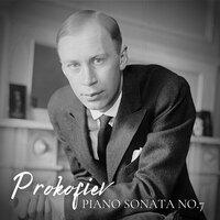 Prokofiev: Piano Sonata No. 7