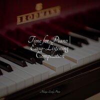 Time for Piano | Easy-Listening Compilation