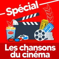 Spécial - Les Chansons Du Cinéma