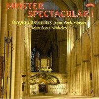 Minster Spectacular: Organ Favourites from York Minster