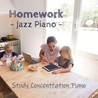 Homework Jazz Piano - Study Concentration Piano