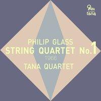 Philip Glass: String Quartet No.1 (1966)