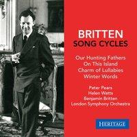 Benjamin Britten: Song Cycles