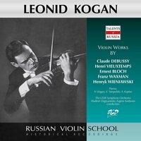 Wieniawski, Debussy & Others: Violin Works