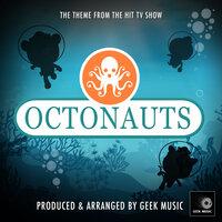 Octonauts Main Theme (From "Octonauts")