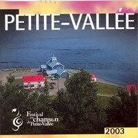Petite-Vallée 2003