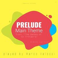 Prelude / Main Theme (Music Inspired by the Film)