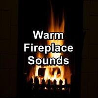Warm Fireplace Sounds