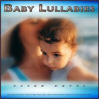 Baby Lullabies: Baby Music and Ocean Waves for Baby Sleep, Baby Lullaby, Relaxing Newborn Sleep Aid and Ambient Baby Sleep