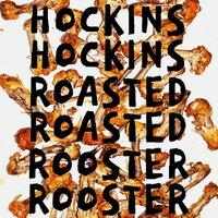 Roasted Rooster