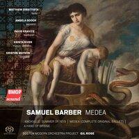 Samuel Barber: Medea