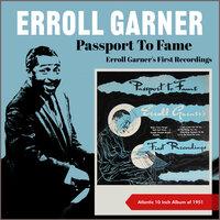 Passport to Fame - Erroll Garner's First Recordings