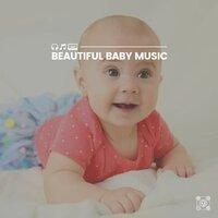 Beautiful Baby Music