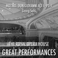 Mozart: Don Giovanni Act I - , pt. I