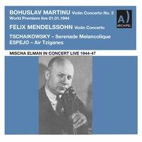 Martinu, Mendelssohn & Tchaikovsky: Violin Works