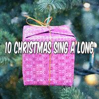 10 Christmas Sing A Long