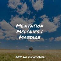 Meditation Melodies | Massage