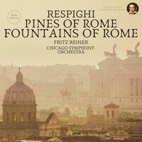 Respighi: Pines of Rome, Fountains of Rome by Fritz Reiner