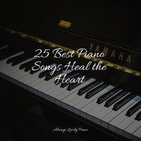 25 Best Piano Songs Heal the Heart