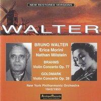 Bruno Walter conducts Brahms and Goldmark Violin Concertos