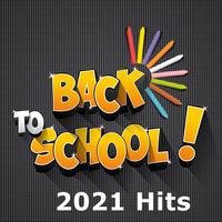 Back to School 2021 Hits