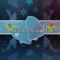 11 Christmas Carol Tales