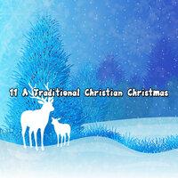 11 A Traditional Christian Christmas