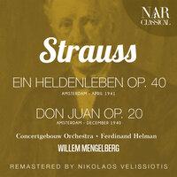STRAUSS: EIN HELDENLEBEN Op. 40 - DON JUAN Op. 20