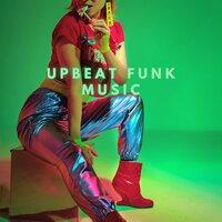 Upbeat Funk Music