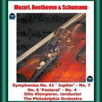 Mozart, Beethoven & Schumann: Symphonies No. 41 ' Jupiter' - No. 7 No. 6 'Pastoral' - No. 4
