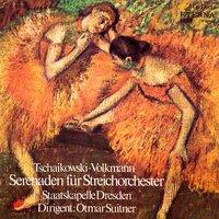 Tchaikovsky & Volkmann: Serenades for String Orchestra