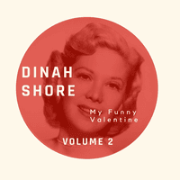 My Funny Valentine - Dinah Shore