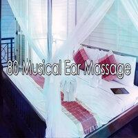 80 Musical Ear Massage