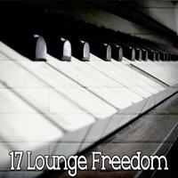 17 Lounge Freedom