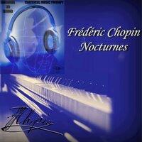 Frédéric Chopin - Nocturnes - BINAURAL 3D SOUND - MUSIC THERAPY