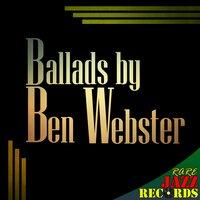Rare Jazz Remastered - Ballads by Ben Webster